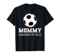 Mommy Surrounded Balls Soccer Mama T-Shirt - Aesthetic Graphic Men Women - T-Shirt, Sweatshirt, Hoodie