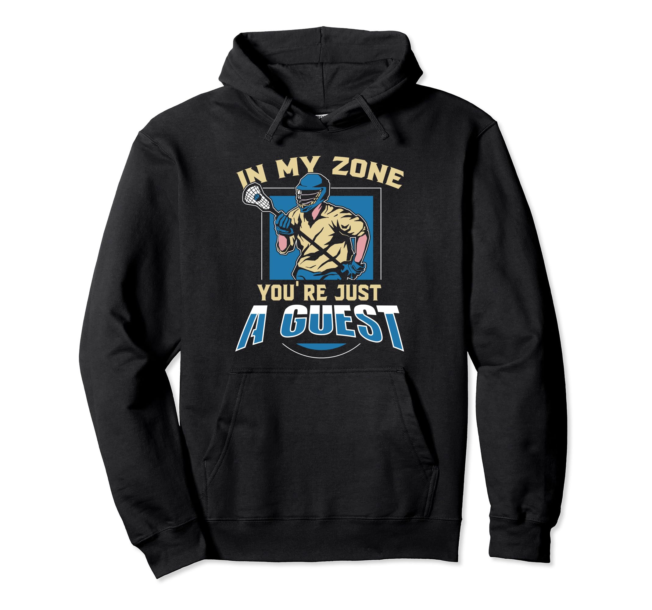 Lacrosse Goalie Sport Lax Goalie Hoodie - Graphic Print for Adults - T-Shirt, Sweatshirt, Hoodie