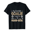 My Favorite Goalie Calls Me Grand M Re T-Shirt - Graphic Print for Adults - T-Shirt, Sweatshirt, Hoodie