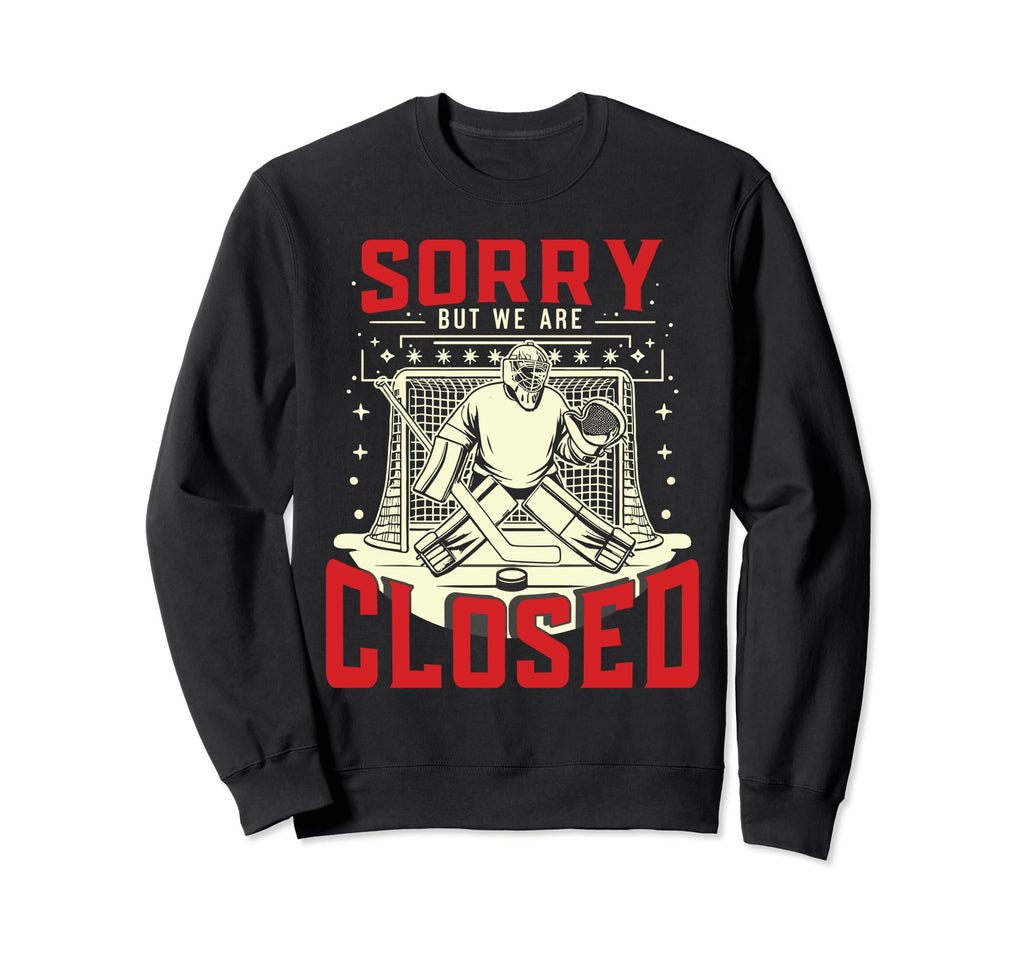 Goaltender Goalie Ice Hockey Sweatshirt - Unique Graphic Men Women - T-Shirt, Sweatshirt, Hoodie