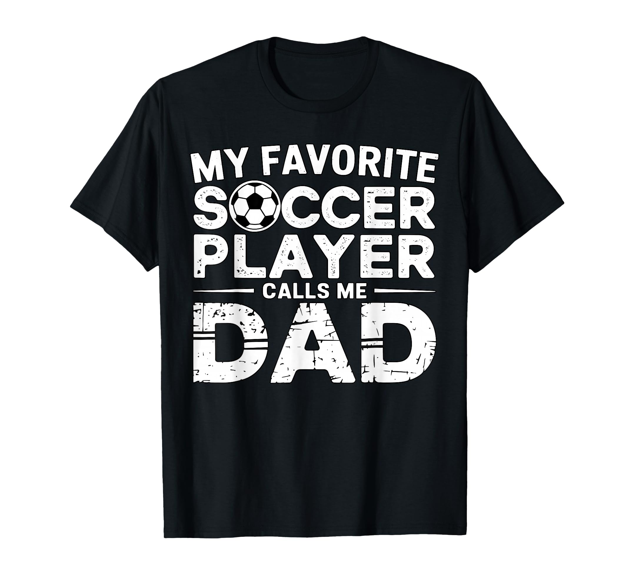 My Favorite Soccer Player Calls Me T-Shirt - Novelty Apparel for Adults - T-Shirt, Sweatshirt, Hoodie