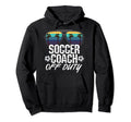 Teacher Off Duty Soccer Coach Sunglasses Hoodie - Trendy Graphic Men Women - T-Shirt, Sweatshirt, Hoodie