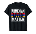 Armenian Lives Matter Proud Gifts Pride T-Shirt - Novelty Apparel Unisex - T-Shirt, Sweatshirt, Hoodie
