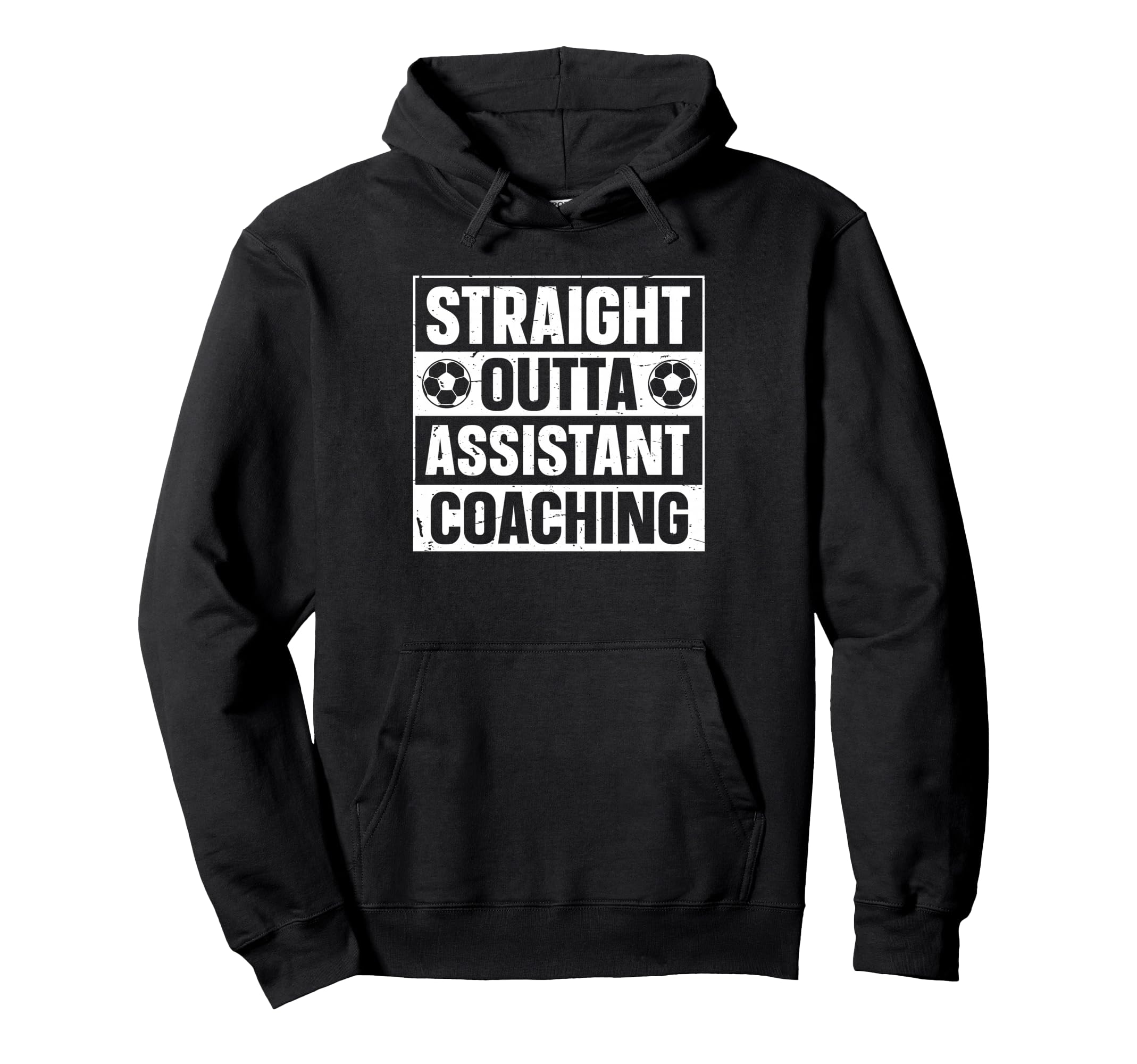 Straight Outta Soccer Assistant Hoodie - Minimalist Print Men Women - T-Shirt, Sweatshirt, Hoodie