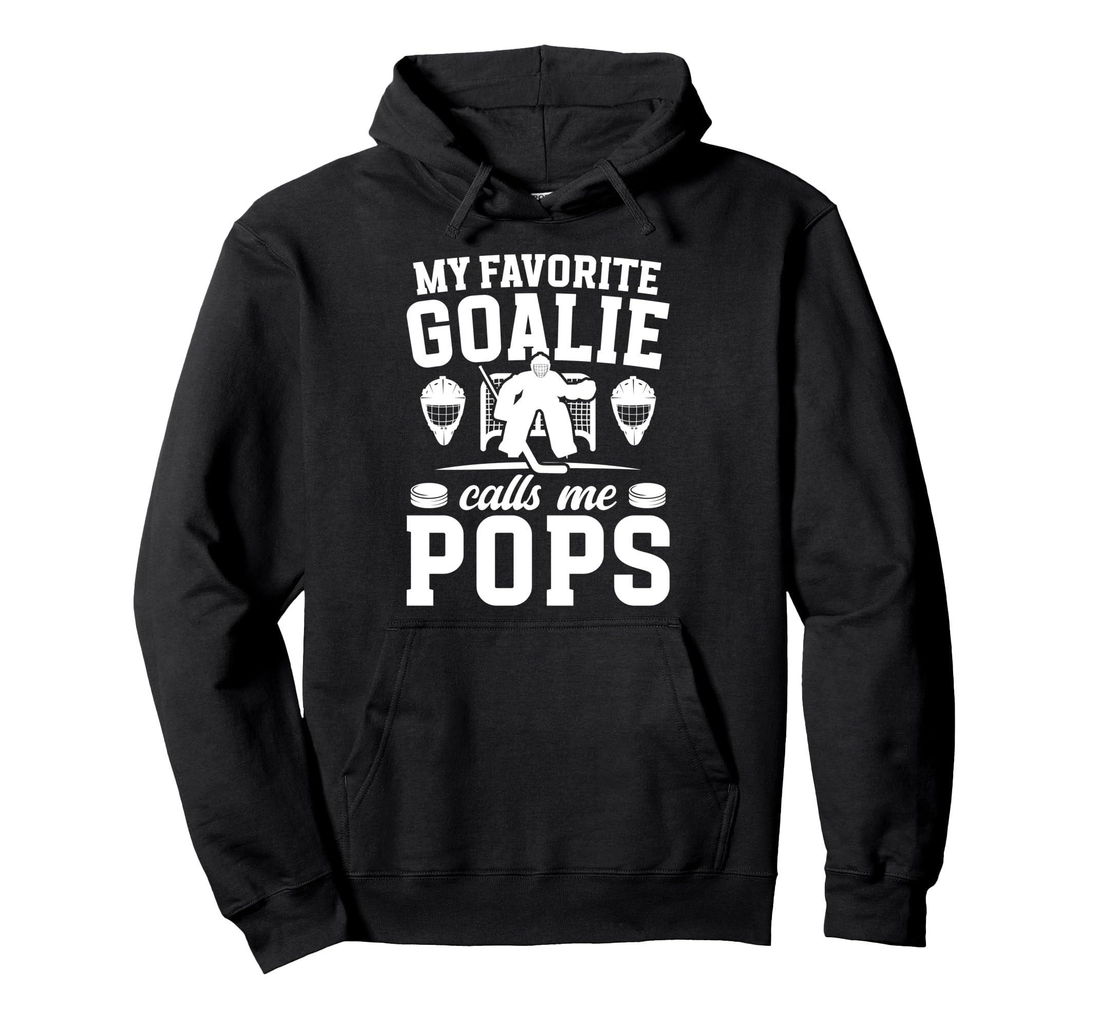 Proud Hockey Goalie Pops Ice Hockey Hoodie - Unique Graphic Men Women - T-Shirt, Sweatshirt, Hoodie