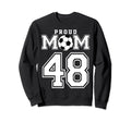 Number 48 Custom Proud Soccer Futbol Sweatshirt - Novelty Apparel Unisex - T-Shirt, Sweatshirt, Hoodie