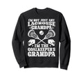 Im Lacrosse Goalkeeper Grandpa Sweatshirt - Casual Everyday Wear Unisex - T-Shirt, Sweatshirt, Hoodie