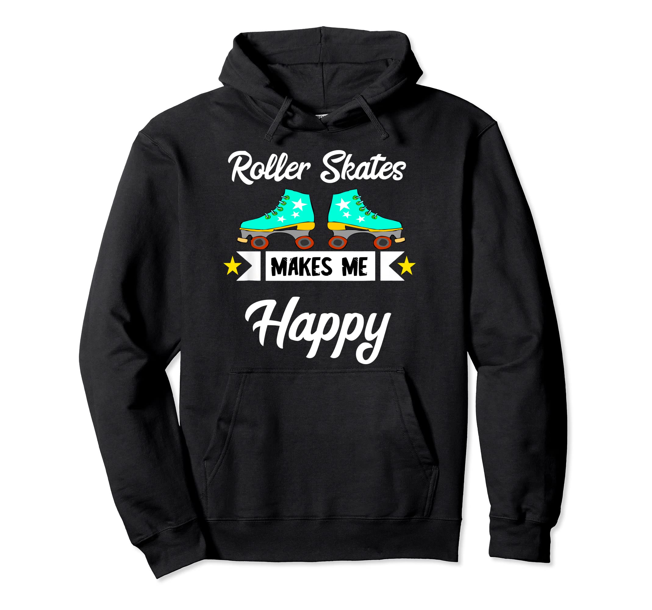 Roller Skates Machen Mich Gl Cklich Hoodie - Graphic Print Men Women - T-Shirt, Sweatshirt, Hoodie