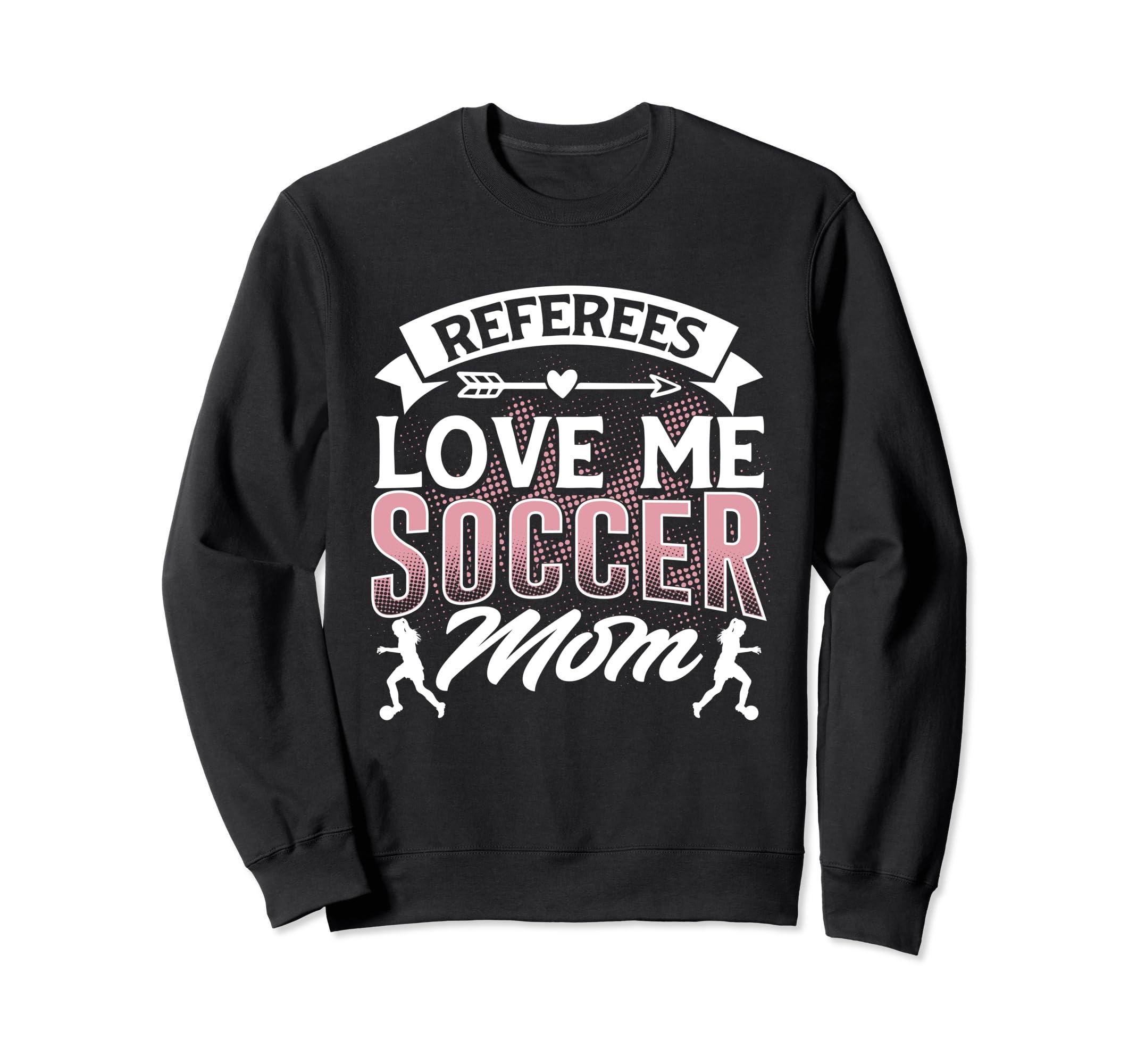 Soccer Soccer Fans Soccer Club Sweatshirt - Fun Novelty Design Unisex - T-Shirt, Sweatshirt, Hoodie