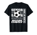 Soccer Senior Mom Class 2025 Soccer T-Shirt - Minimalist Print Men Women - T-Shirt, Sweatshirt, Hoodie