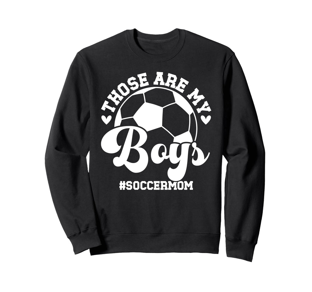 My Soccer Mom Soccer Player Mom Sweatshirt - Graphic Print for Adults - T-Shirt, Sweatshirt, Hoodie