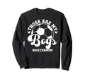My Soccer Mom Soccer Player Mom Sweatshirt - Fun Novelty Design for Adults - T-Shirt, Sweatshirt, Hoodie