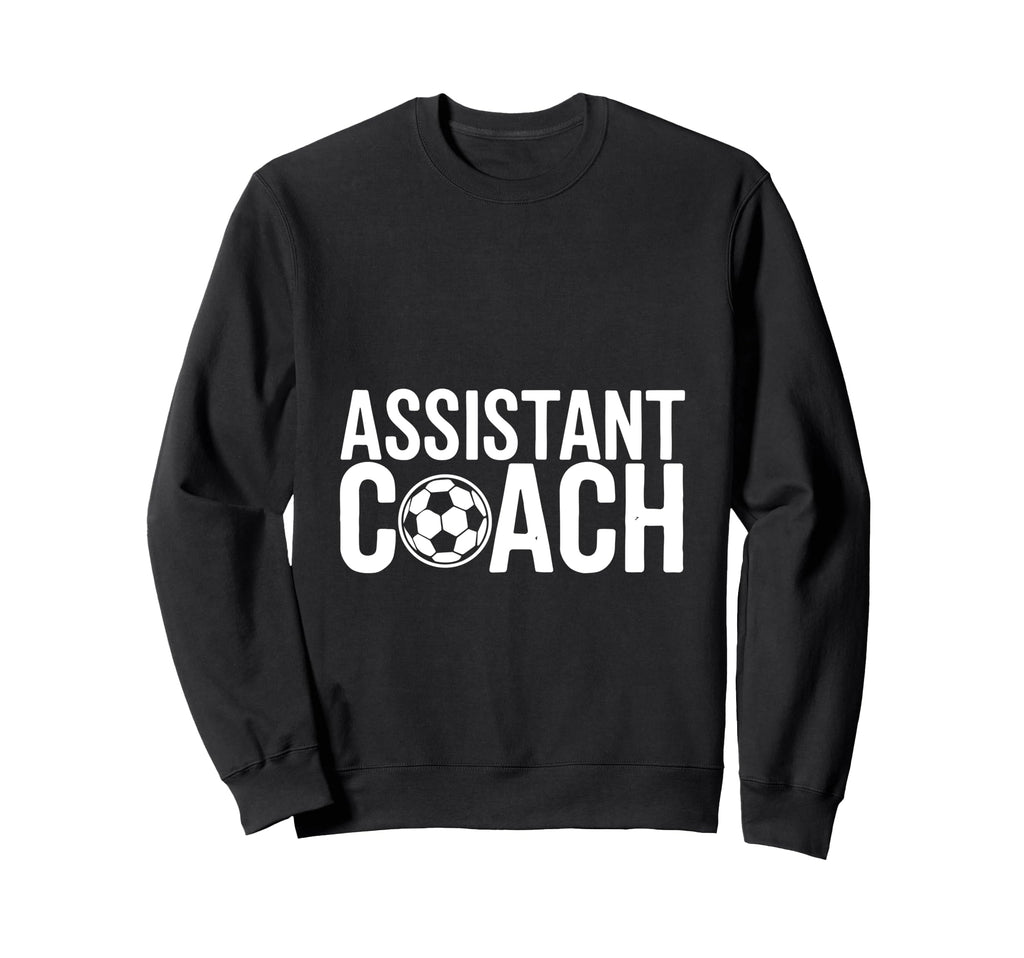 Assistant Coach Soccer Enthusiast Sweatshirt - Minimalist Print Men Women - T-Shirt, Sweatshirt, Hoodie