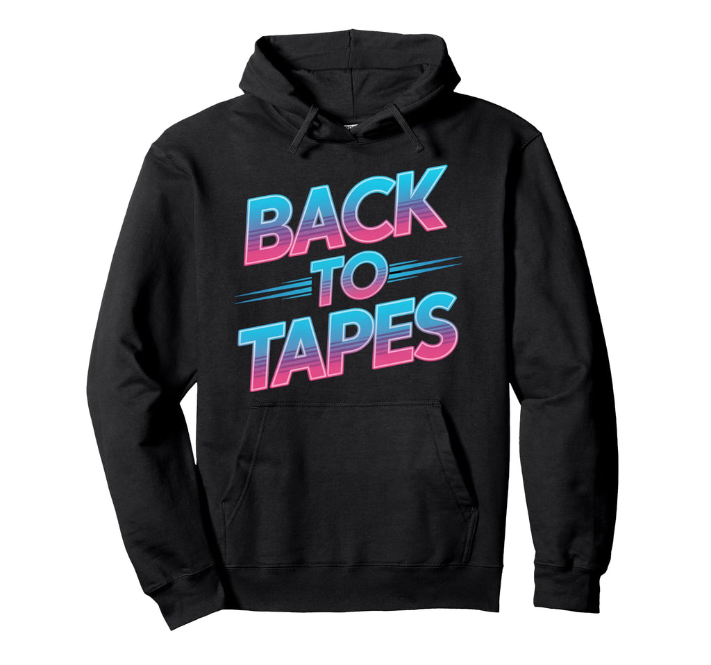 Back To Tapes 80S Cassette Mixtape Hoodie - Fun Novelty Design for Adults - T-Shirt, Sweatshirt, Hoodie