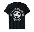 Anne Arundel County Soccer T-Shirt - Casual Everyday Wear Men Women - T-Shirt, Sweatshirt, Hoodie