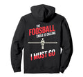 Foosball Table Is Calling Funny Table Soccer Hoodie - Unique Graphic Unisex - T-Shirt, Sweatshirt, Hoodie
