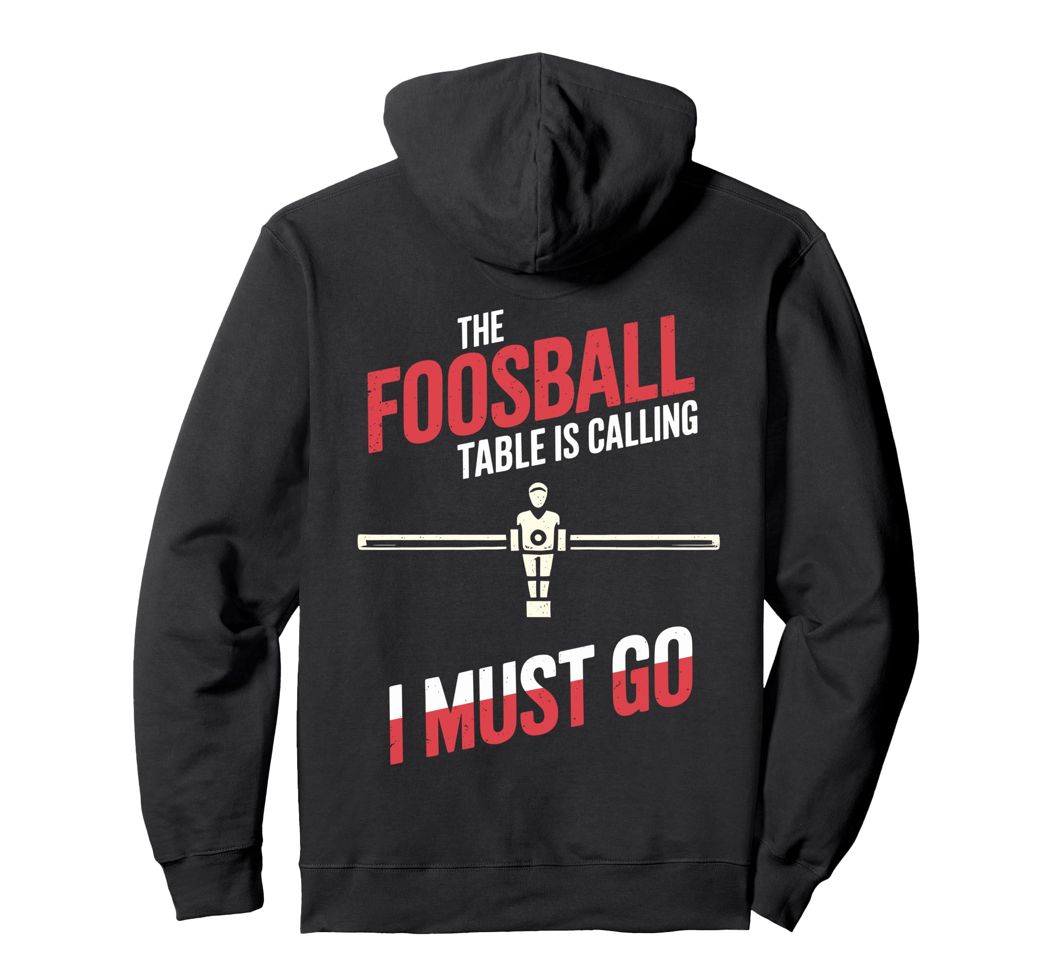 Foosball Table Is Calling Funny Table Soccer Hoodie - Unique Graphic Unisex - T-Shirt, Sweatshirt, Hoodie