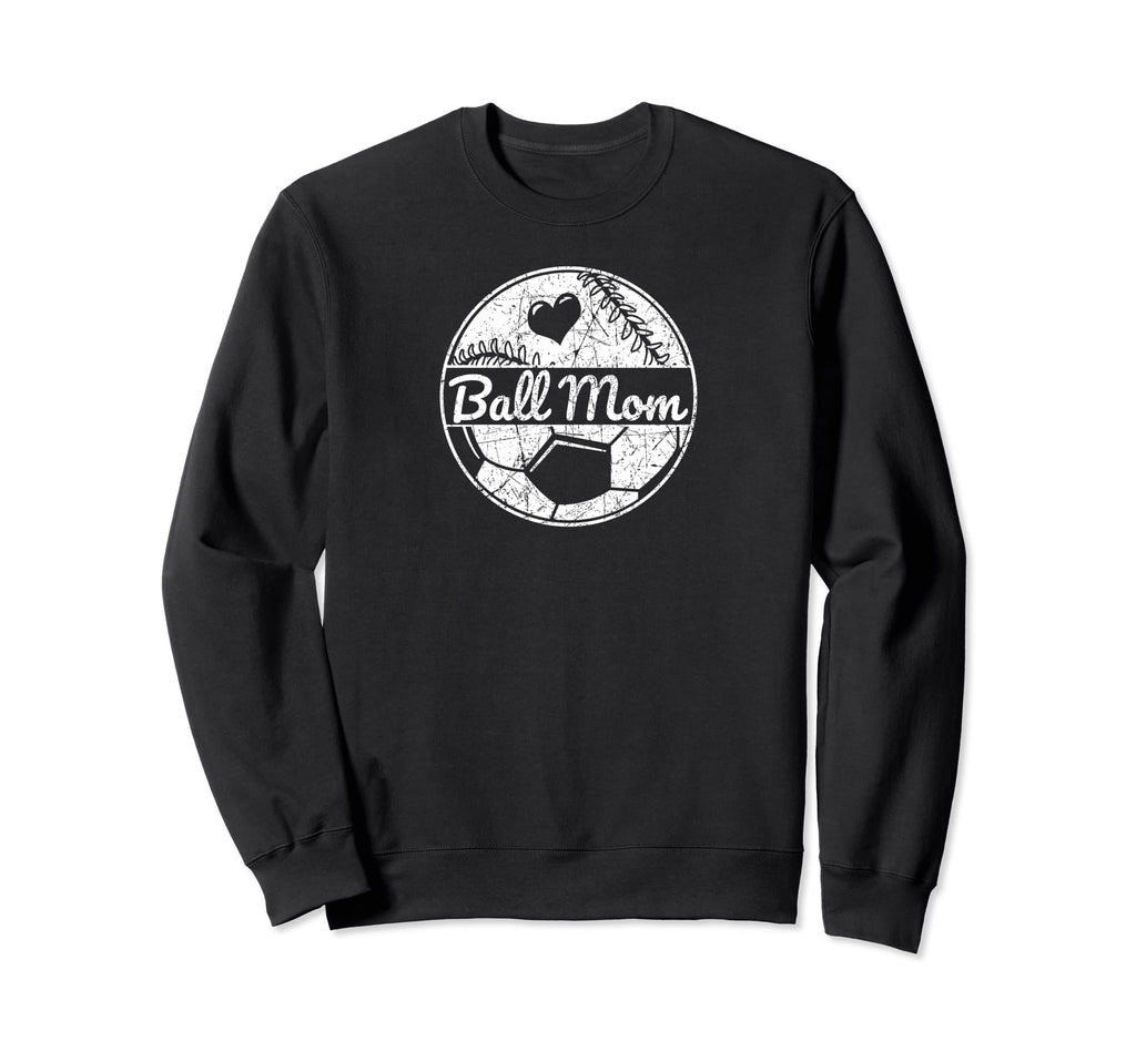 Ball Mom Half Soccer Half Baseball Mom Sweatshirt - Trendy Graphic Unisex - T-Shirt, Sweatshirt, Hoodie