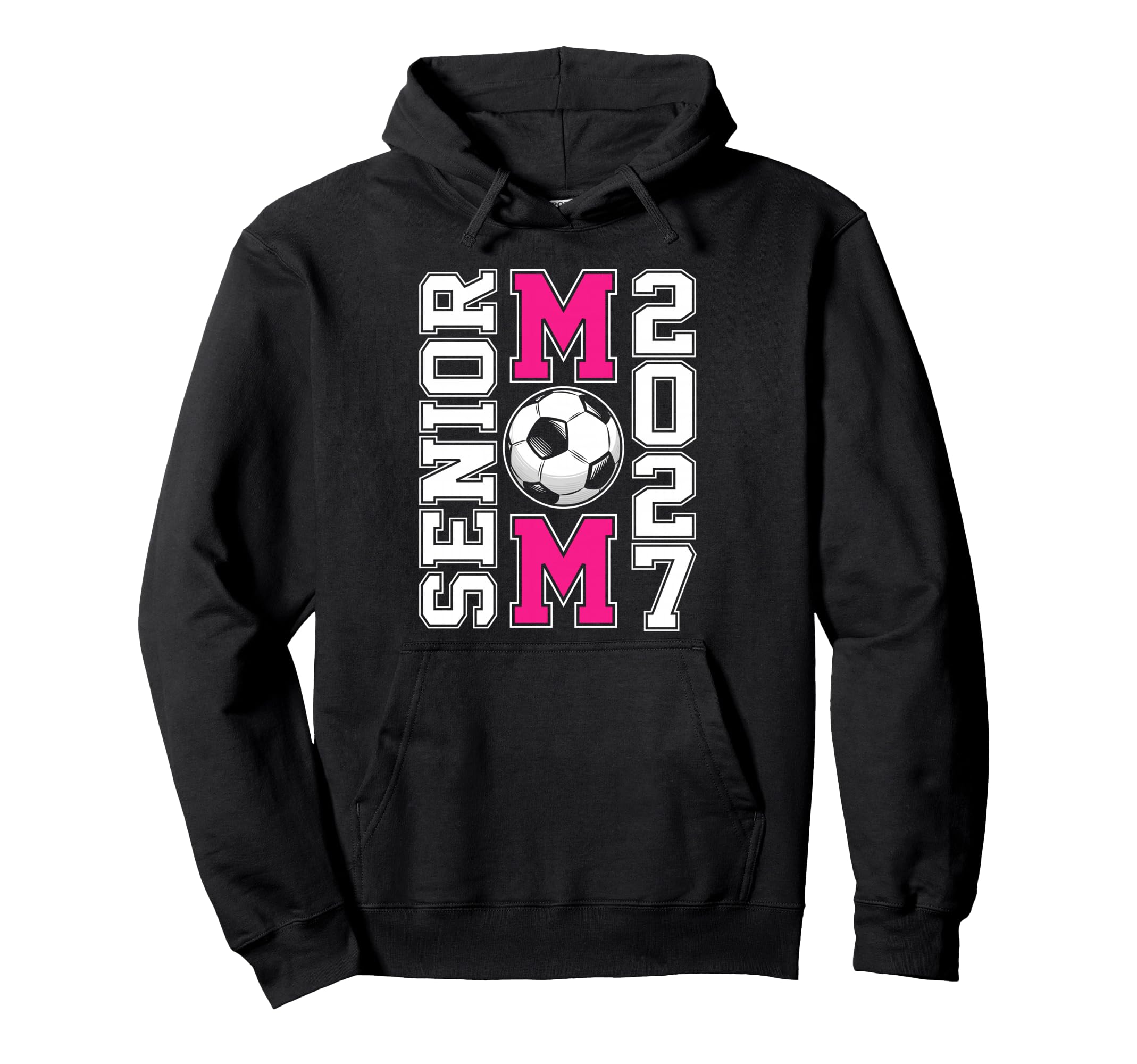 Proud Soccer Senior Mom Class Hoodie - Casual Everyday Wear for Adults - T-Shirt, Sweatshirt, Hoodie