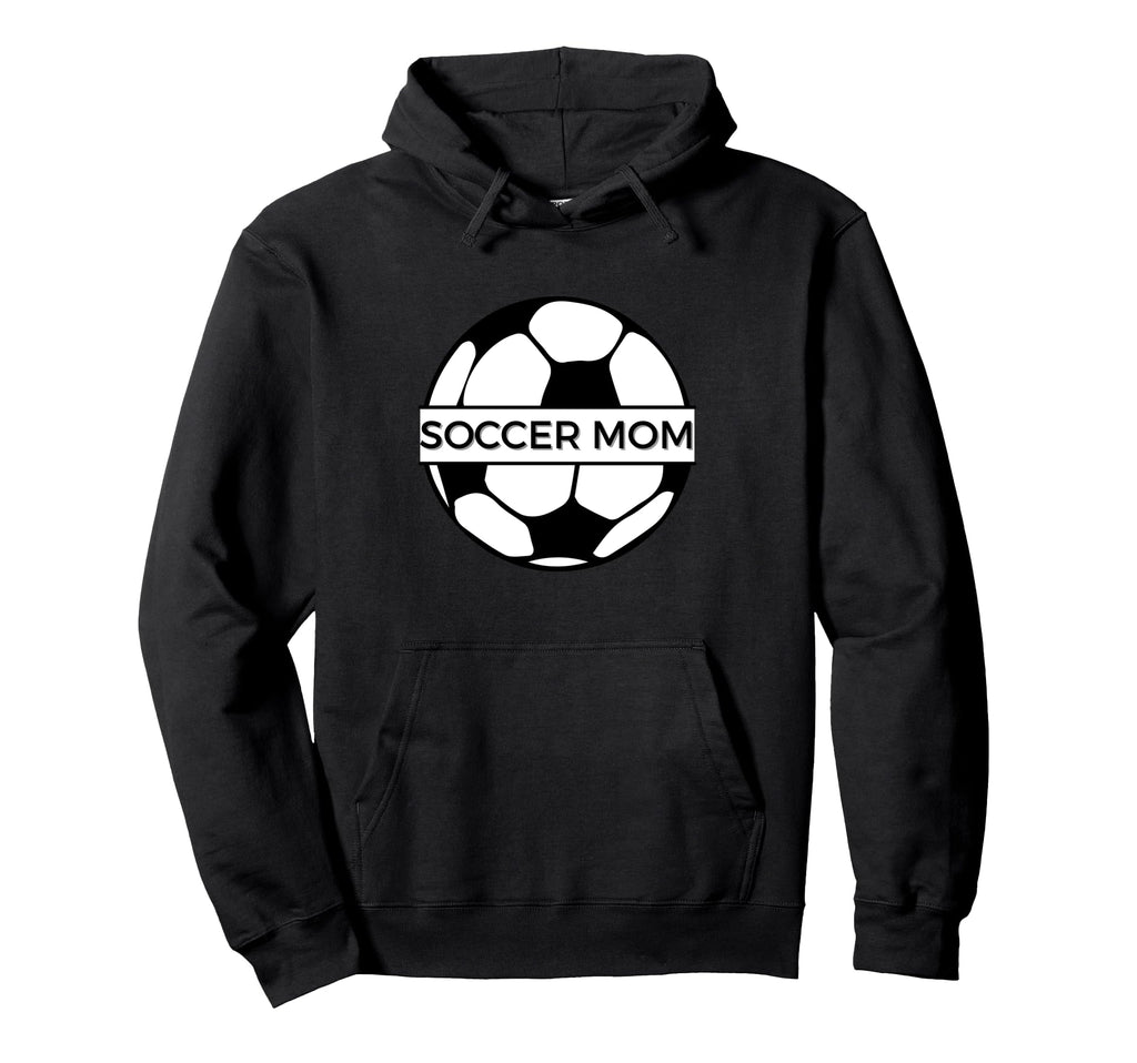 Soccer Mom Hoodie - Graphic Print for Adults - T-Shirt, Sweatshirt, Hoodie