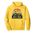Let S Roll Roller Skating Skater Hoodie - Custom Art Print for Adults - T-Shirt, Sweatshirt, Hoodie