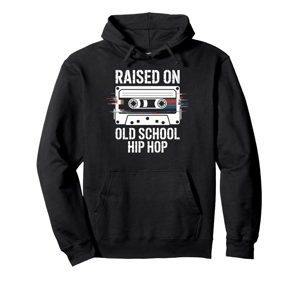 Raised Old School Hip Hop Cassette Tape Hoodie - Unique Graphic Unisex - T-Shirt, Sweatshirt, Hoodie
