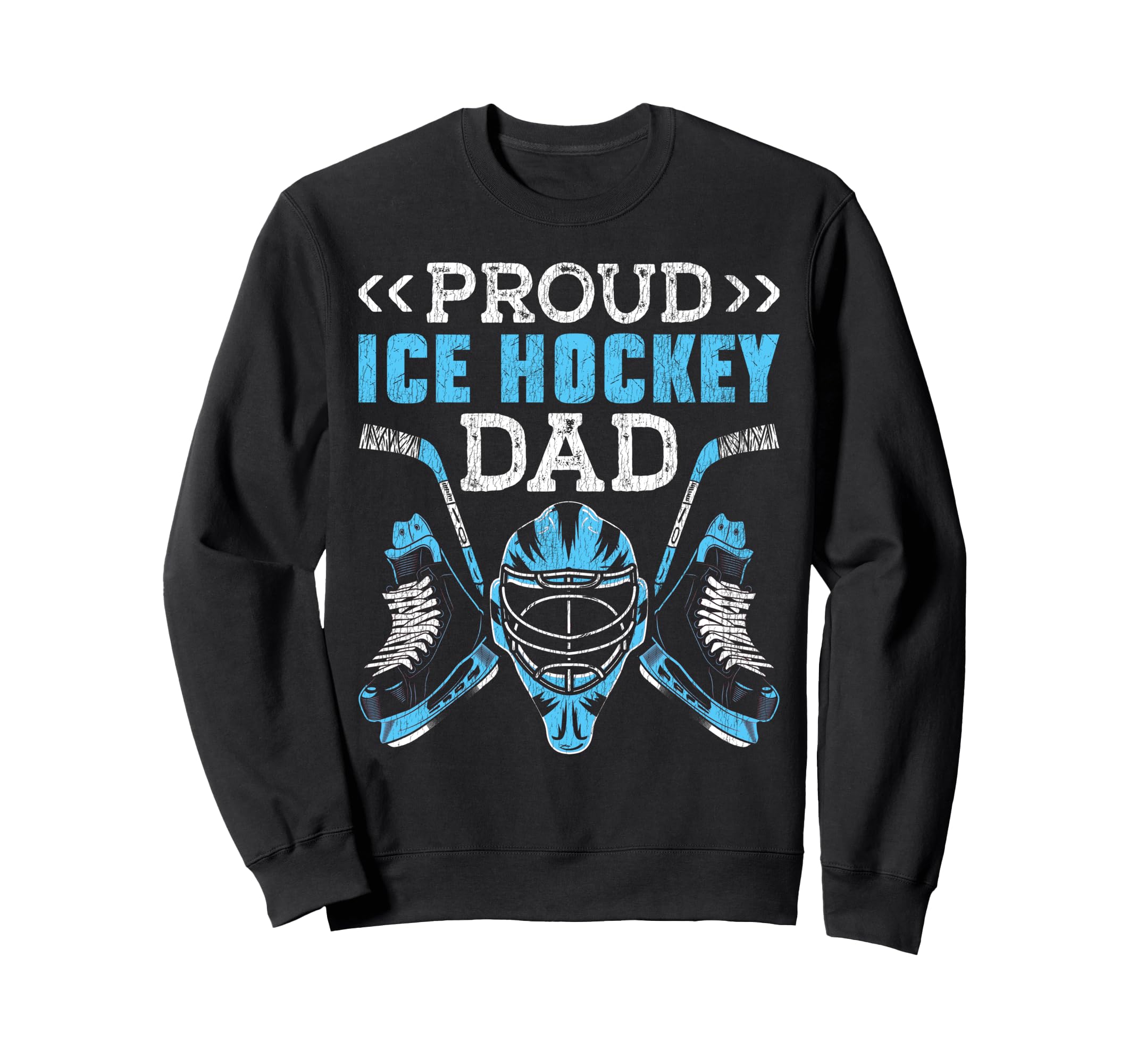 Ice Hockey Goalie Dad Father Sweatshirt - Aesthetic Graphic Men Women - T-Shirt, Sweatshirt, Hoodie
