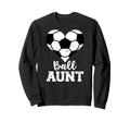 Ball Aunt Heart Funny Soccer Aunt Sweatshirt - Minimalist Print Men Women - T-Shirt, Sweatshirt, Hoodie