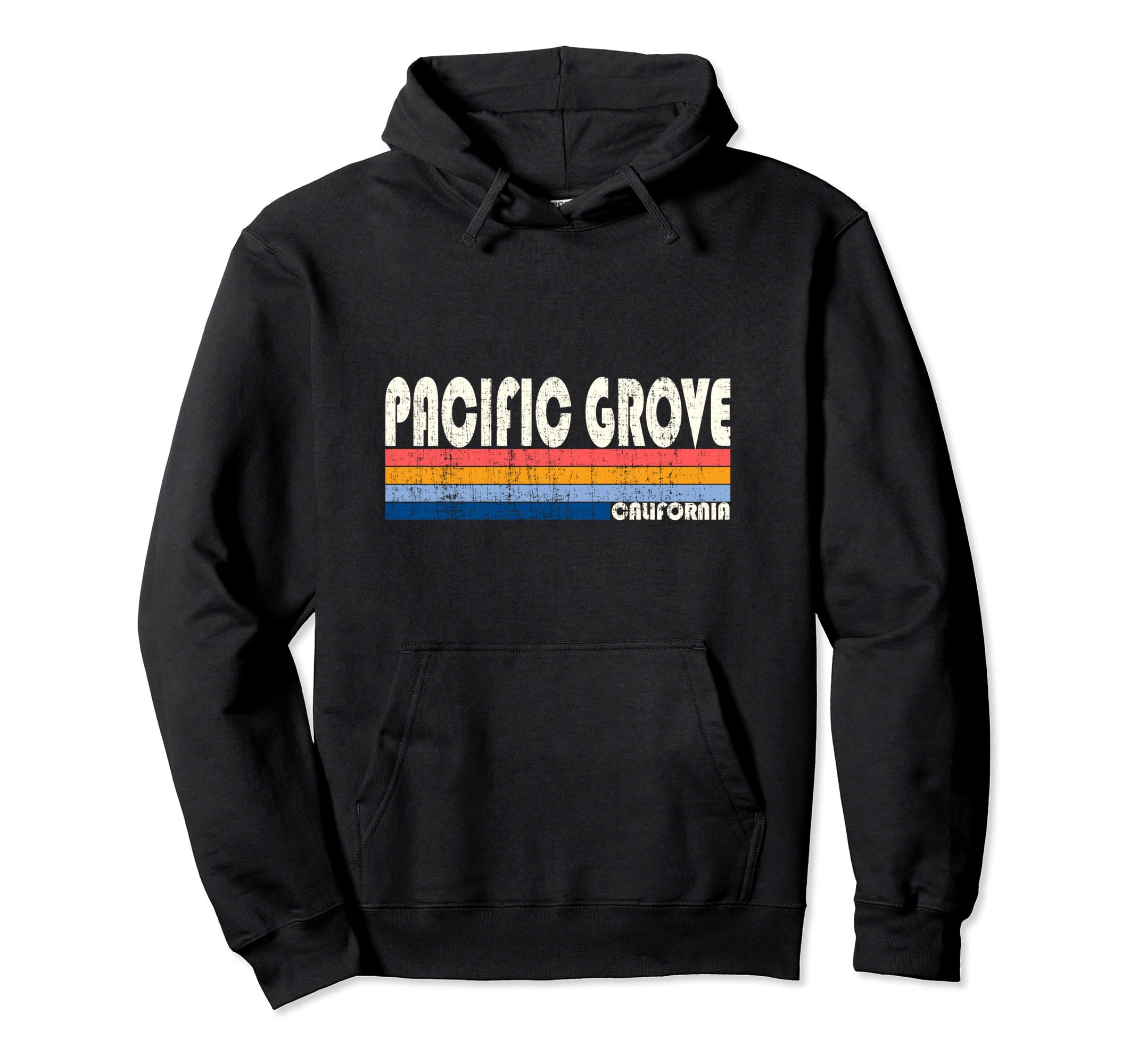 70S 80S Pacific Grove Ca Hoodie - Aesthetic Graphic Men Women - T-Shirt, Sweatshirt, Hoodie