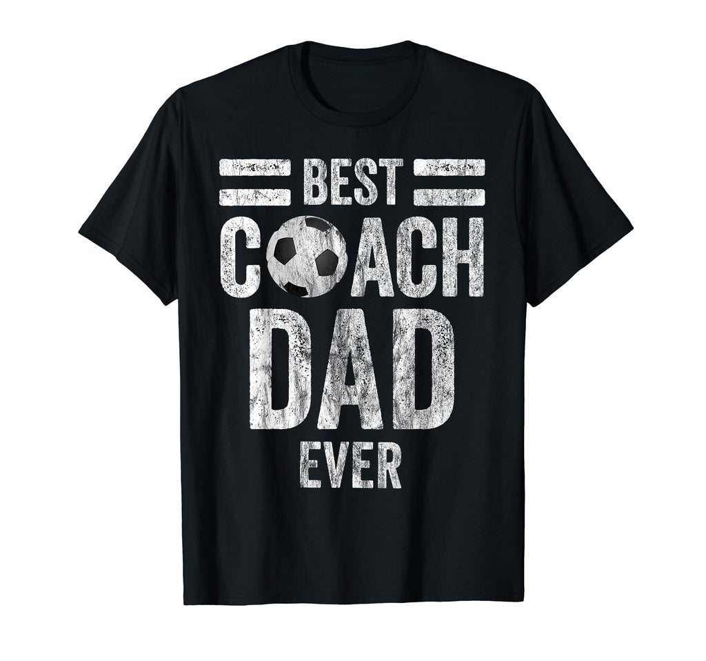 Dad Soccer Coach Best Coach Dad Ever T-Shirt - Custom Art Print Unisex - T-Shirt, Sweatshirt, Hoodie