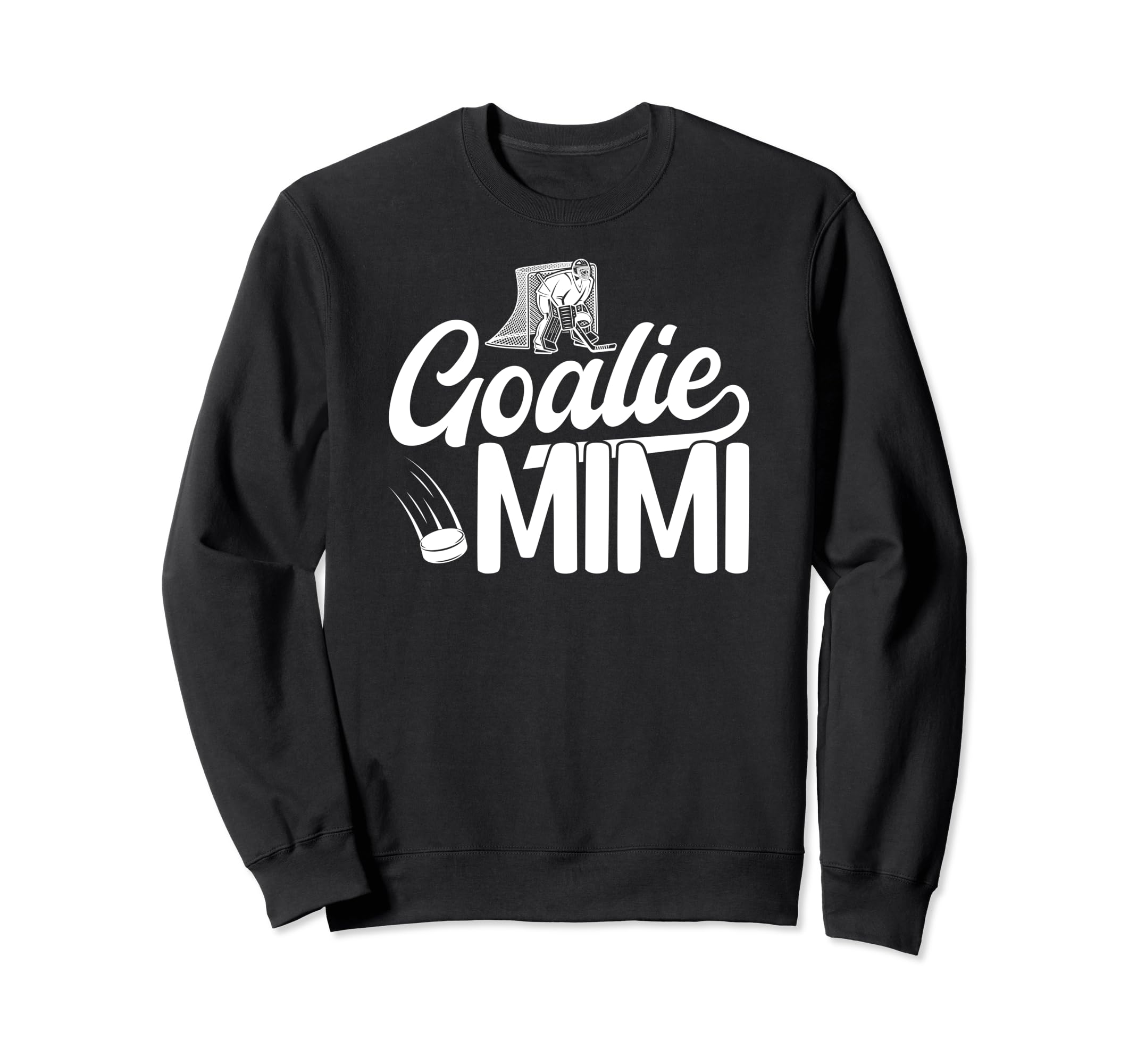 Ice Hockey Goalie Mimi Ice Hockey Sweatshirt - Unique Graphic Men Women - T-Shirt, Sweatshirt, Hoodie
