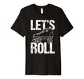 Lets Roll Roller Skate Fun Skating Skates T-Shirt - Streetwear Style Unisex - T-Shirt, Sweatshirt, Hoodie