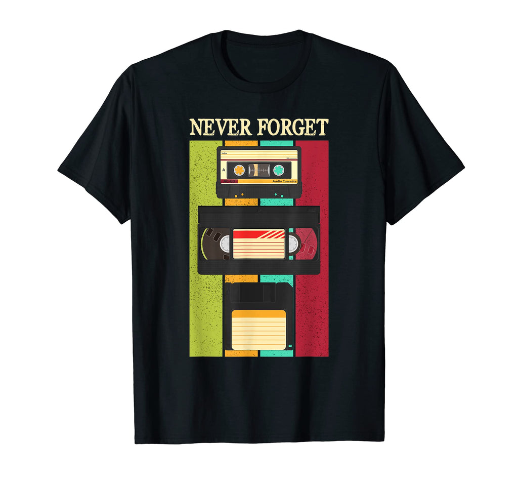 Funny Never Forget Cassette Floppy T-Shirt - Trendy Graphic for Adults - T-Shirt, Sweatshirt, Hoodie