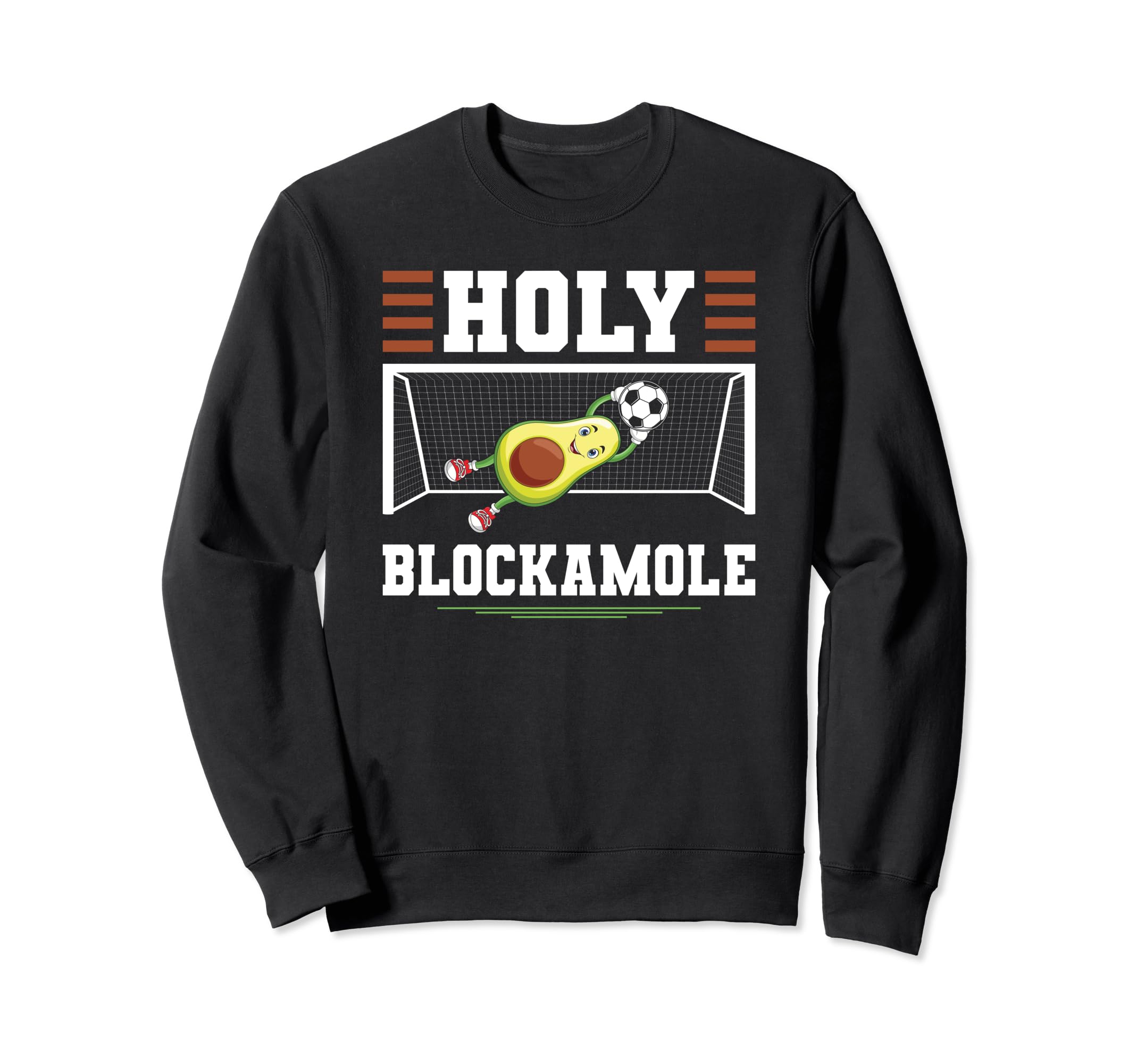 Soccer Avocado Holy Blockamole Soccer Sweatshirt - Unique Graphic Unisex - T-Shirt, Sweatshirt, Hoodie