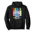 Gen X Cassette Tape Funny Rewind Music Hoodie - Trendy Graphic Unisex - T-Shirt, Sweatshirt, Hoodie