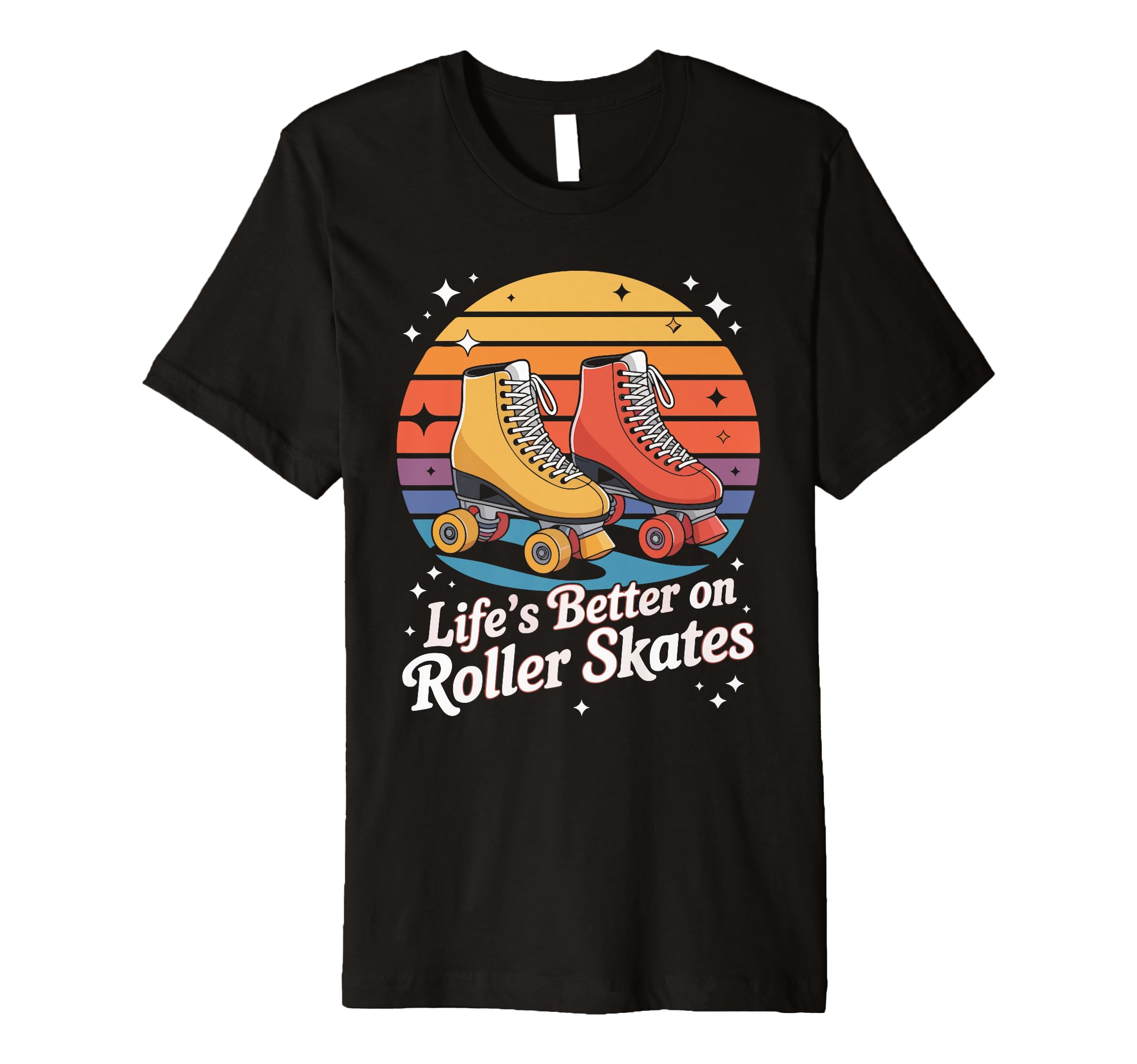 Lifes Better Roller Skates Vibes T-Shirt - Custom Art Print for Adults - T-Shirt, Sweatshirt, Hoodie