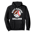 Busy Raising Ballers Funny Baseball Hoodie - Trendy Graphic for Adults - T-Shirt, Sweatshirt, Hoodie