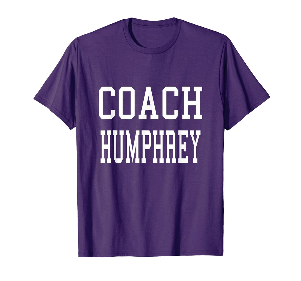 Coach Humphrey Custom Football Soccer T-Shirt - Streetwear Style Unisex - T-Shirt, Sweatshirt, Hoodie