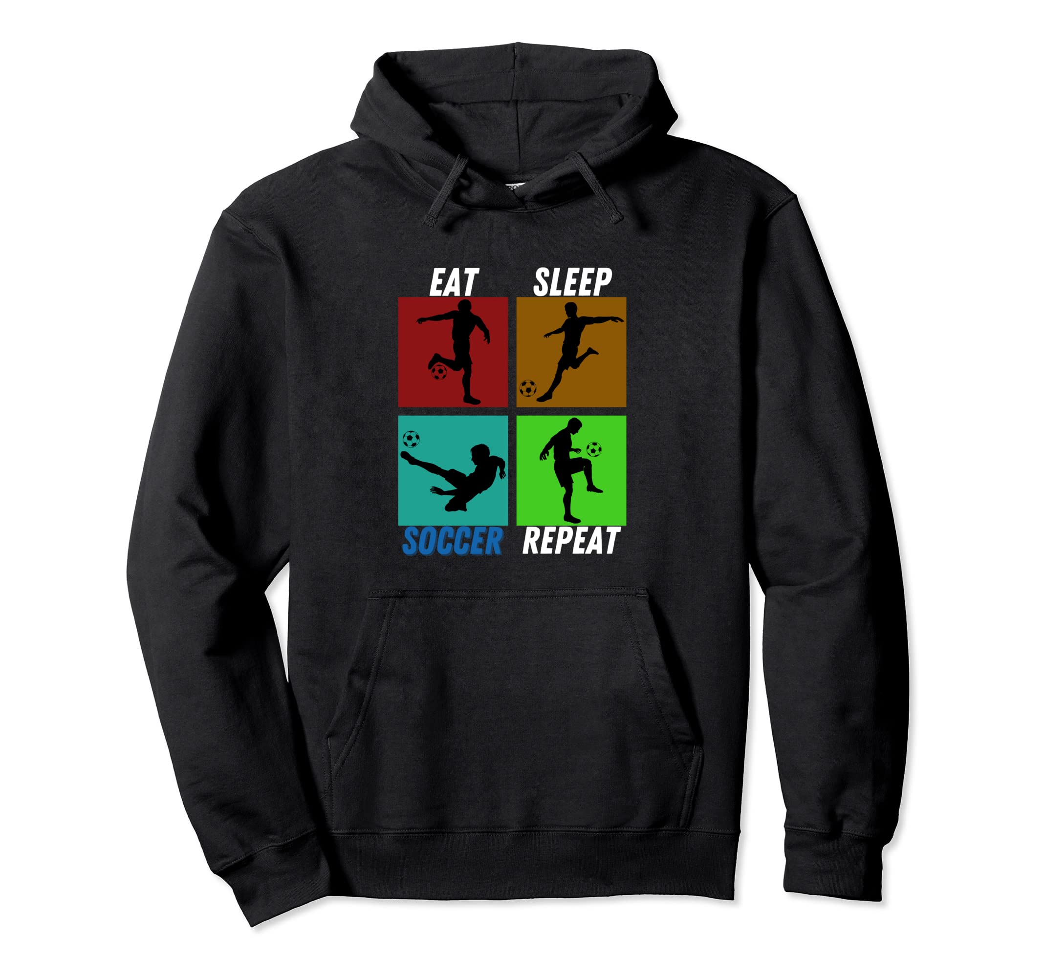 Eat Sleep Soccer Repeat Soccer Gifts Hoodie - Custom Art Print Men Women - T-Shirt, Sweatshirt, Hoodie