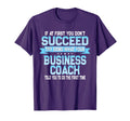 Funny Business Coach Shirts And Gifts T-Shirt - Unique Graphic for Adults - T-Shirt, Sweatshirt, Hoodie