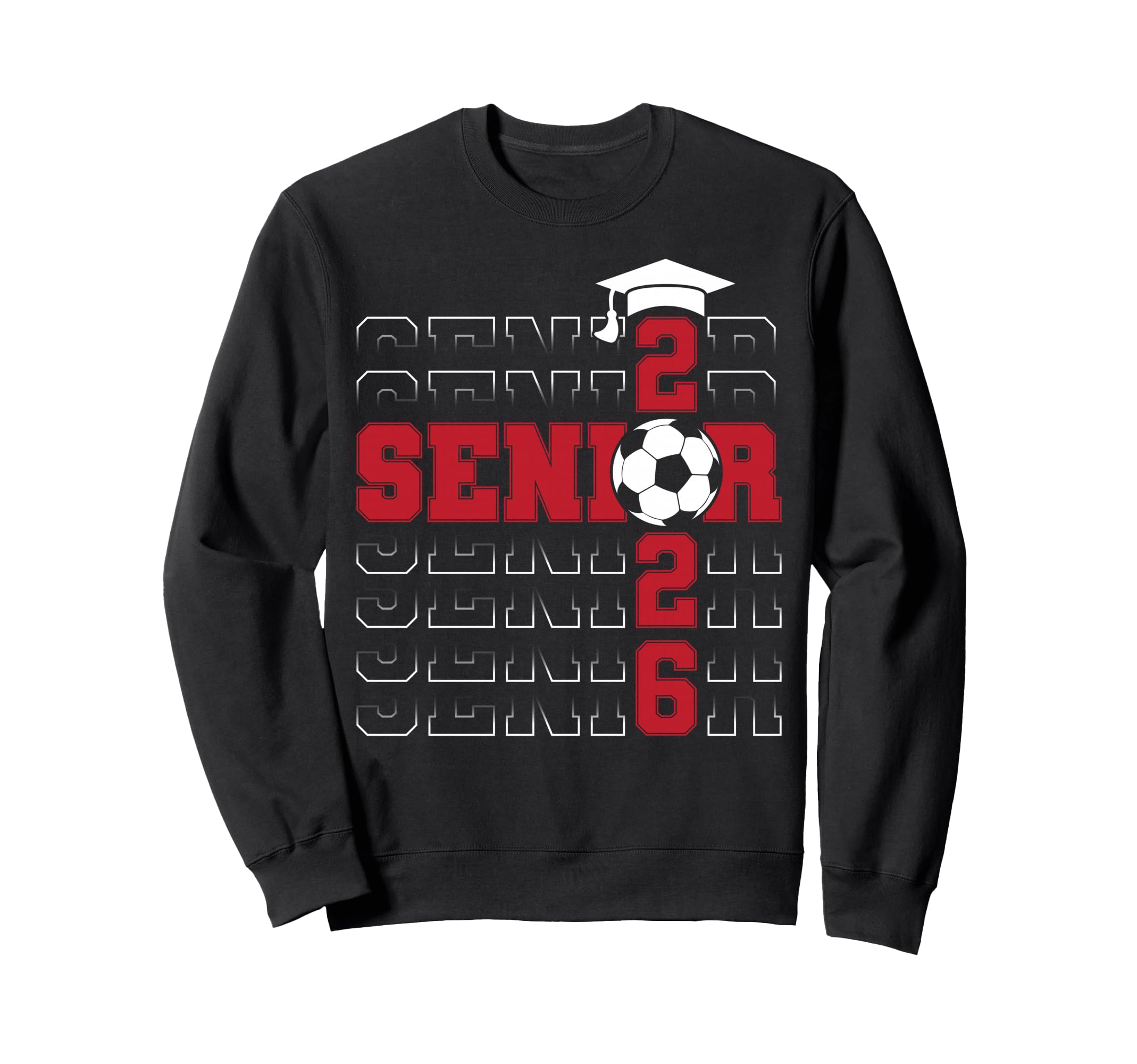 Senior 2026 Graduate Class Sweatshirt - Casual Everyday Wear for Adults - T-Shirt, Sweatshirt, Hoodie