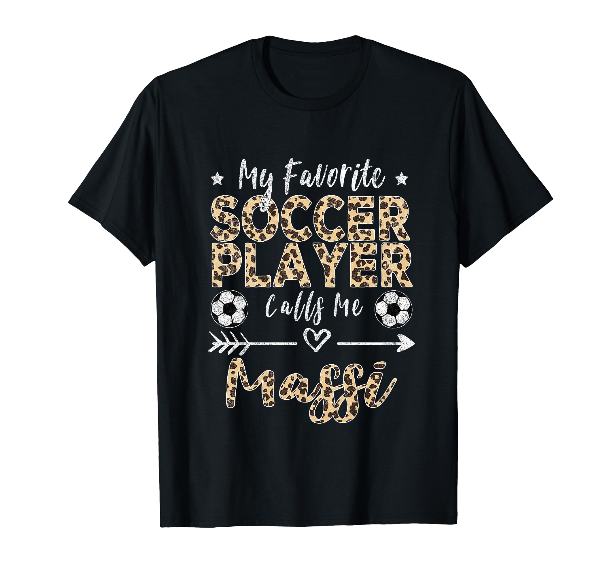My Favorite Soccer Player Calls Me Massi T-Shirt - Trendy Graphic Unisex - T-Shirt, Sweatshirt, Hoodie