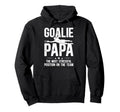 Soccer Goalie Papa Definition Soccer Hoodie - Graphic Print Men Women - T-Shirt, Sweatshirt, Hoodie