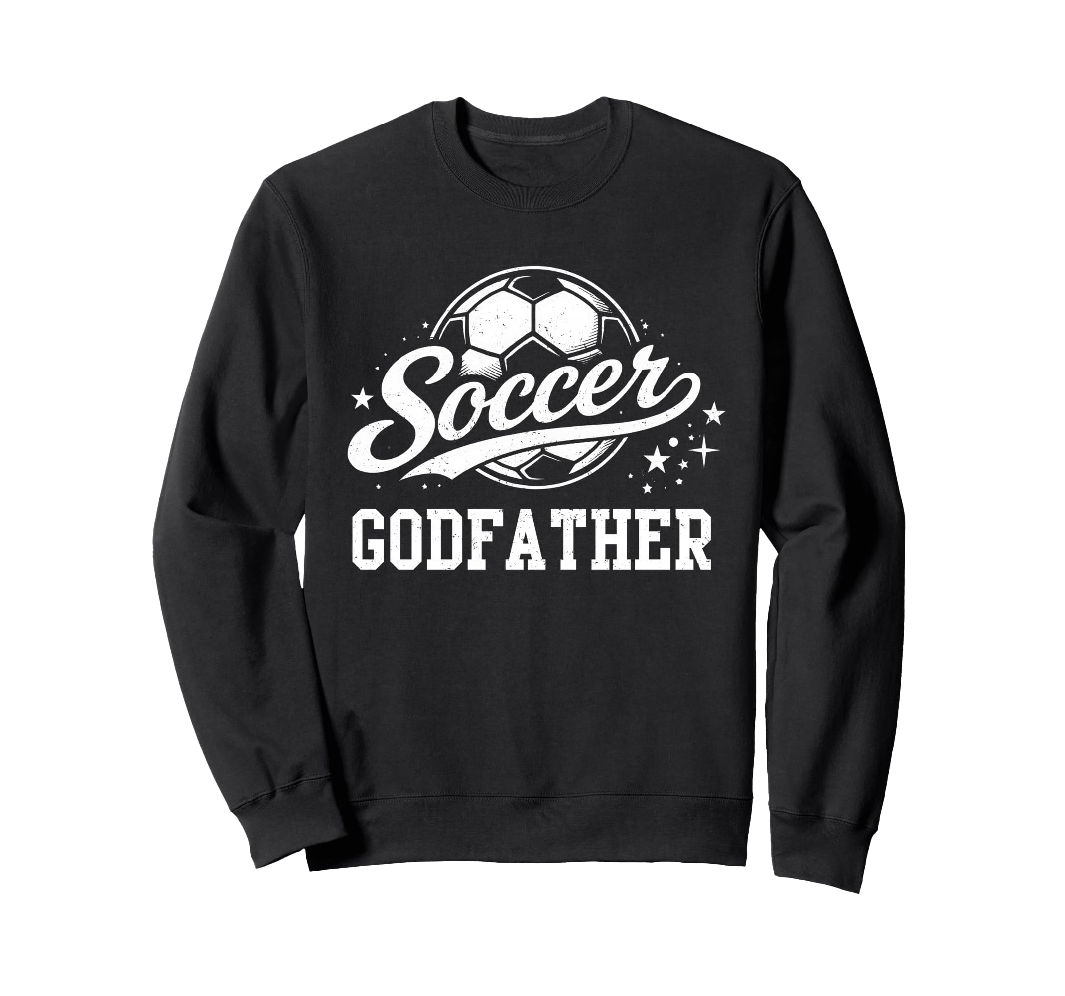 Soccer Godfather Family Matching Sweatshirt - Graphic Print Men Women - T-Shirt, Sweatshirt, Hoodie
