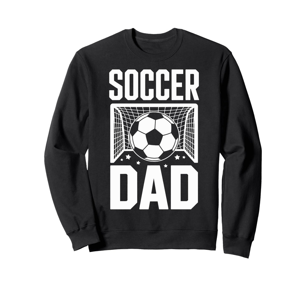 Soccer Dad Cheer Soccer Players Game Sweatshirt - Aesthetic Graphic Unisex - T-Shirt, Sweatshirt, Hoodie