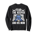 Fear Hockey Keeper Mom Hockey Sweatshirt - Minimalist Print Men Women - T-Shirt, Sweatshirt, Hoodie