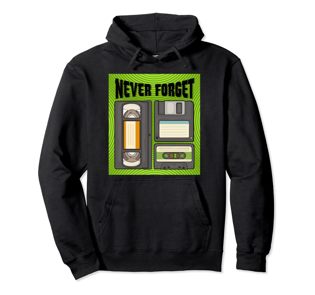 Funny Never Forget Cassette Floppy Disk Vhs Hoodie - Trendy Graphic Unisex - T-Shirt, Sweatshirt, Hoodie