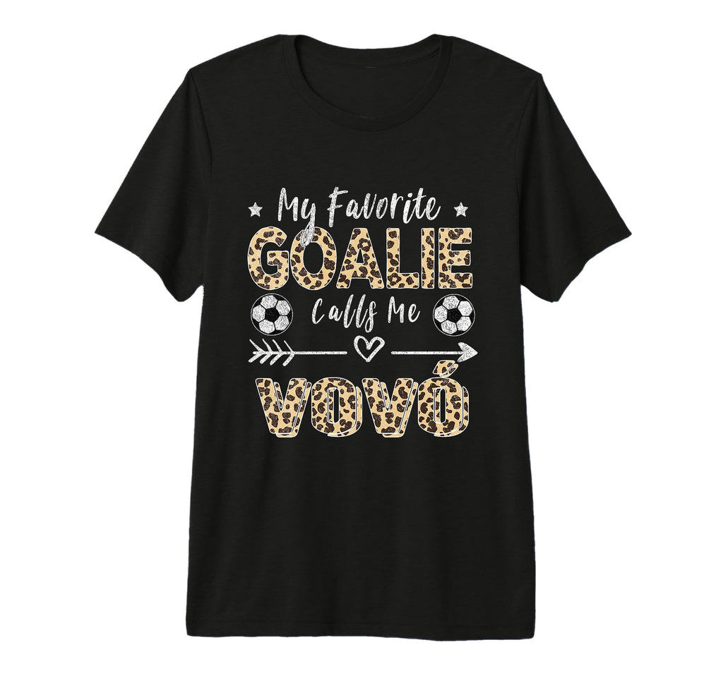 My Favorite Goalie Calls Me Vov T-Shirt - Aesthetic Graphic for Adults - T-Shirt, Sweatshirt, Hoodie