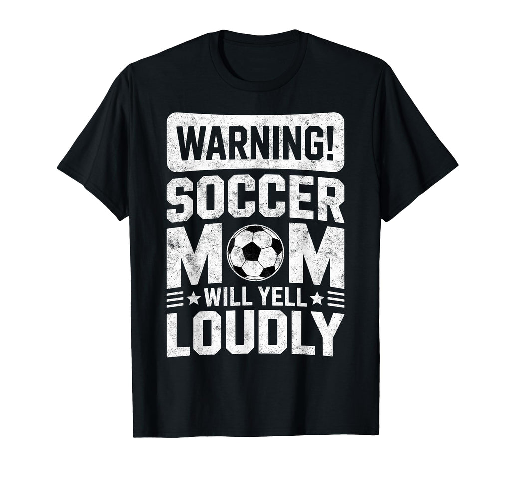 Warning Soccer Football Mom Player Will T-Shirt - Unique Graphic Unisex - T-Shirt, Sweatshirt, Hoodie
