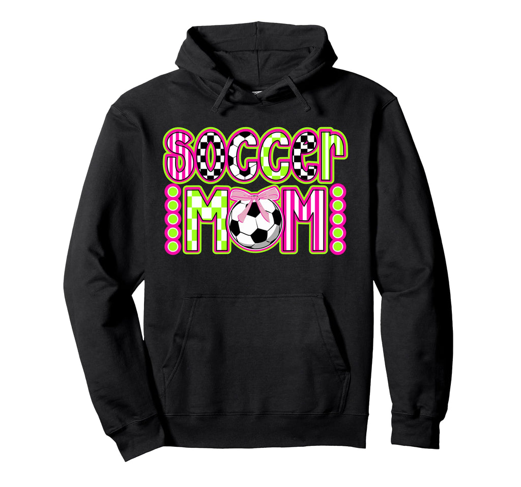 Soccer Mom Soccer Player Mama Hoodie - Fun Novelty Design Men Women - T-Shirt, Sweatshirt, Hoodie
